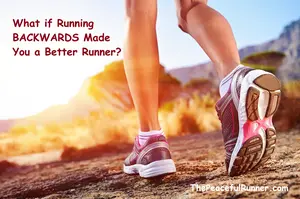 What if BACKWARDS running made you a better runner with less injuries?