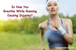 How do you breathe while running? If you are not breathing efficiently, you are using too much energy and placing too much stress on your body.