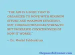 The Feldenkrais Method can help you become a better runner and lets you discover your true potential through awareness of mind, body and spirit. 