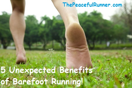 Benefits of Barefoot Running